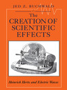 The Creation of Scientific Effects eBook The Creation of Scientific Effects eBook